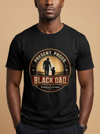 Present Proud Black Dad: Father and Son Legacy Graphic T-Shirt - RootednLoud
