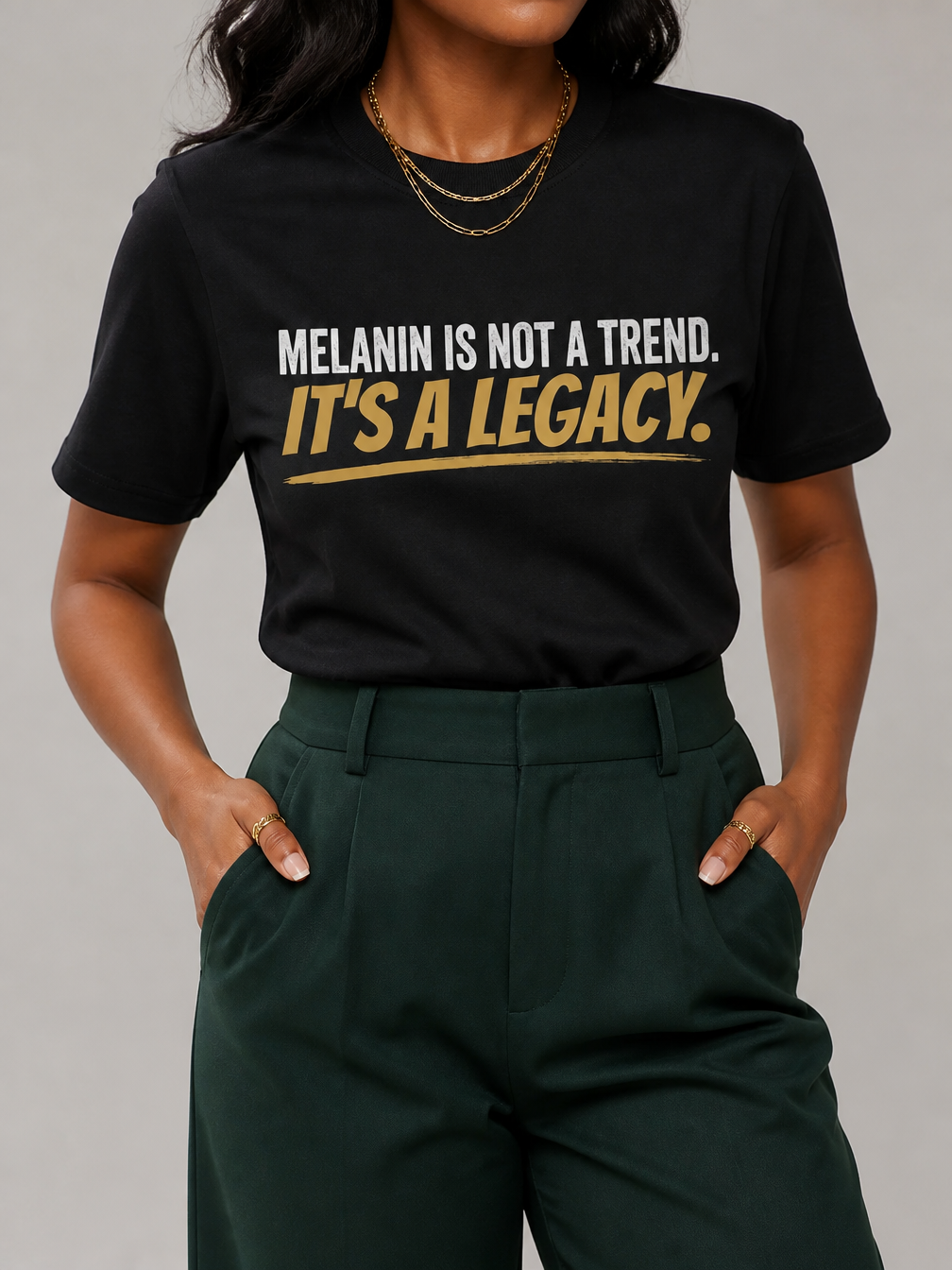 Melanin Is Not A Trend It's A Legacy: Black Pride Empowerment Graphic T-Shirt - RootednLoud