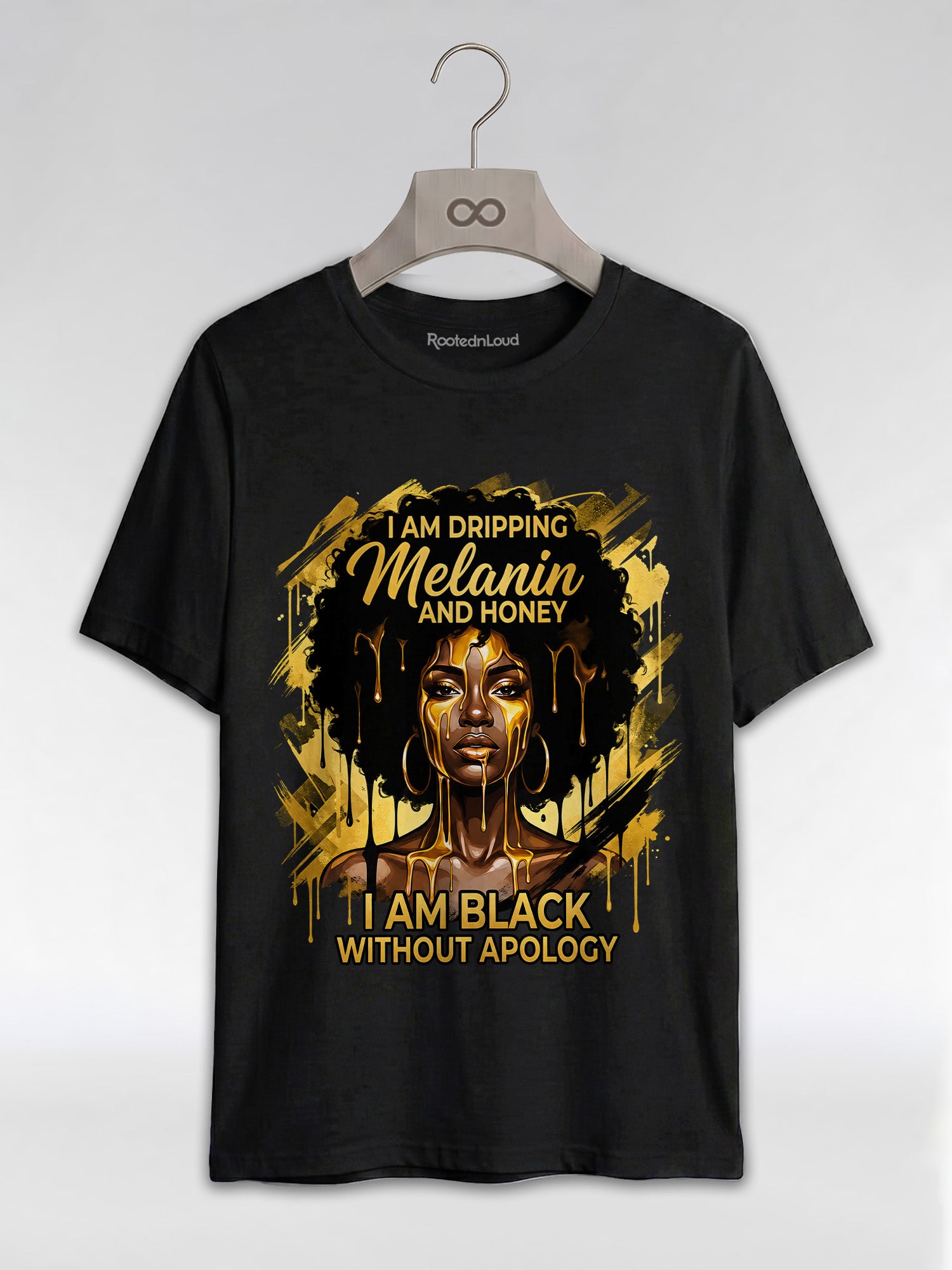 Dripping Melanin and Honey: Black Queen Gold Edition Graphic T-Shirt - RootednLoud