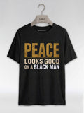Peace Looks Good On A Black Man: Mental Health Awareness Graphic T-Shirt - RootednLoud