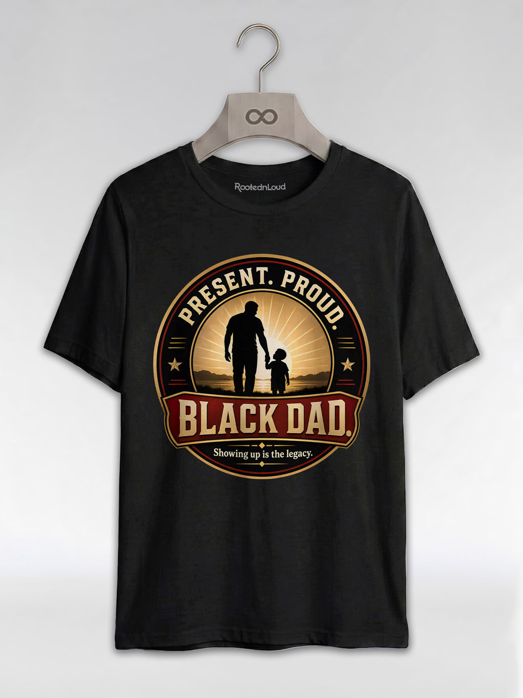 Present Proud Black Dad: Father and Son Legacy Graphic T-Shirt - RootednLoud