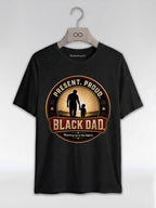 Present Proud Black Dad: Father and Son Legacy Graphic T-Shirt - RootednLoud