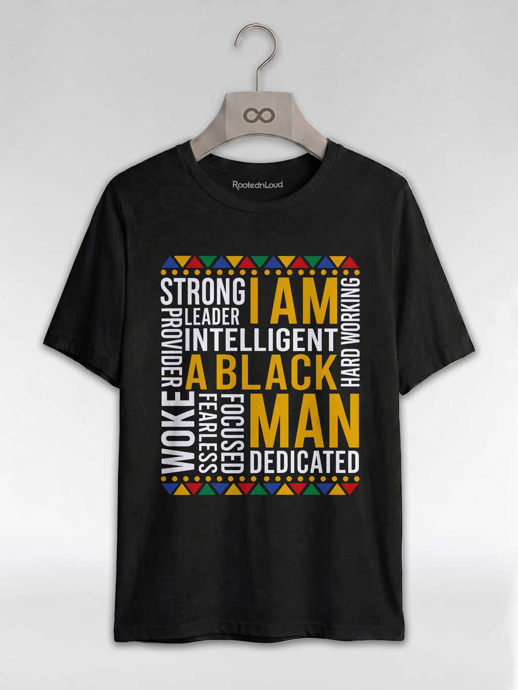 I Am A Black Man: Strong Leader Intelligent Graphic T-Shirt - RootednLoud