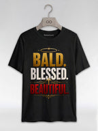 Bald Blessed Beautiful: Christian Faith Graphic T-Shirt - RootednLoud