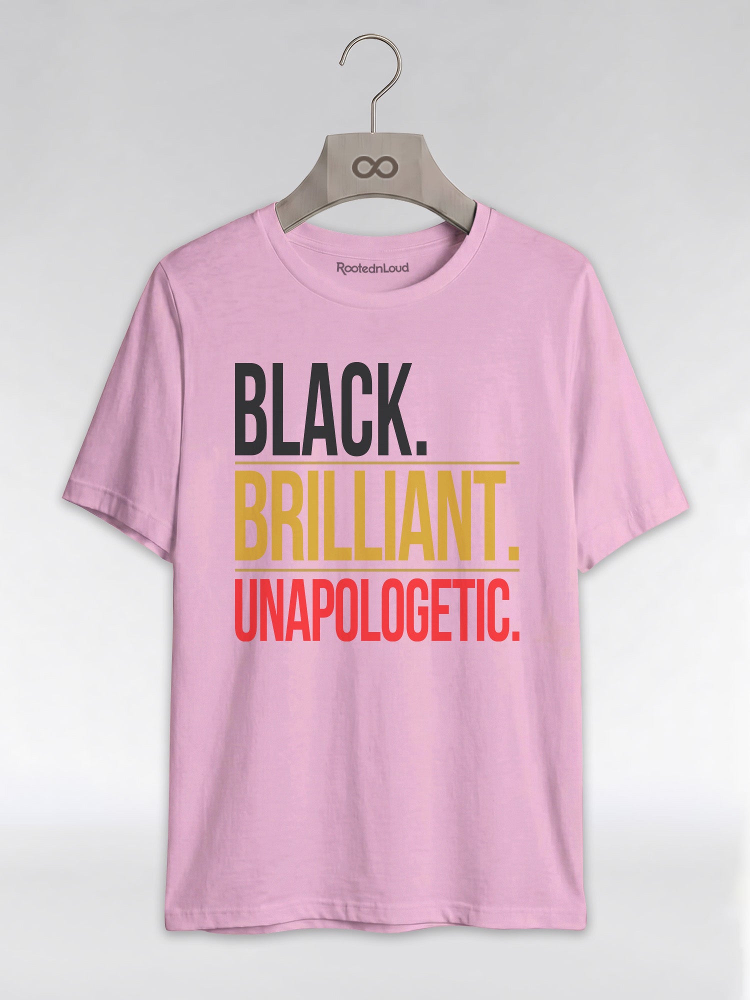Black Brilliant Unapologetic: Proud Melanin Graphic T-Shirt - RootednLoud