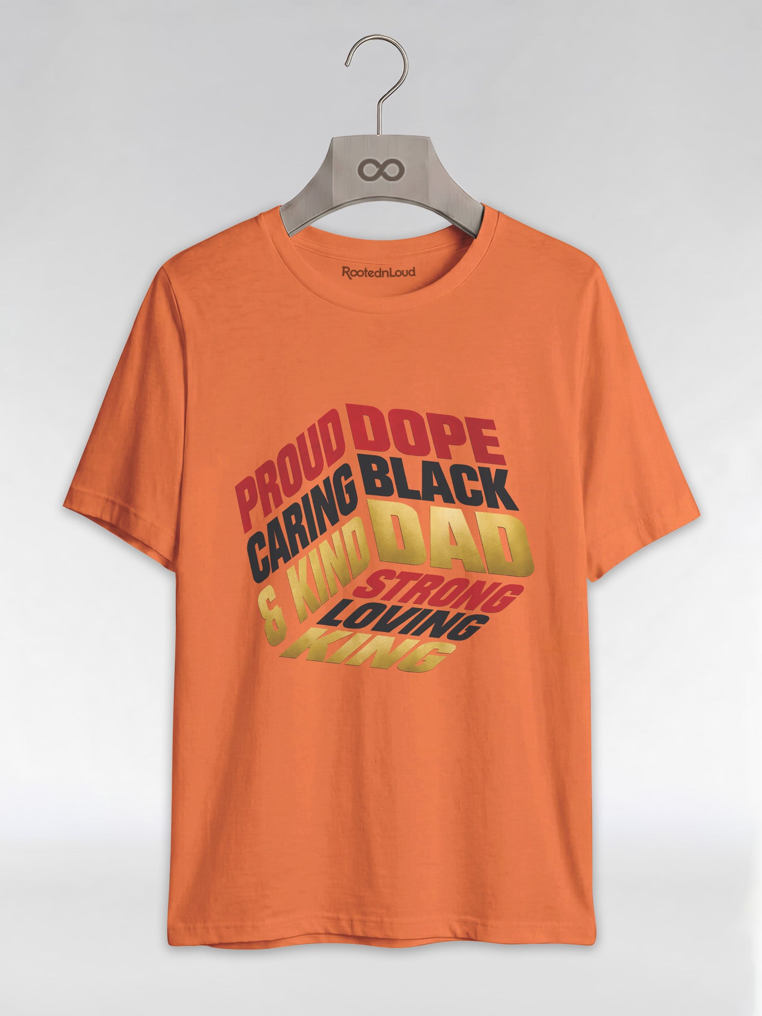 Proud Black Dad - Strong, Loving, King Graphic T-Shirt - RootednLoud