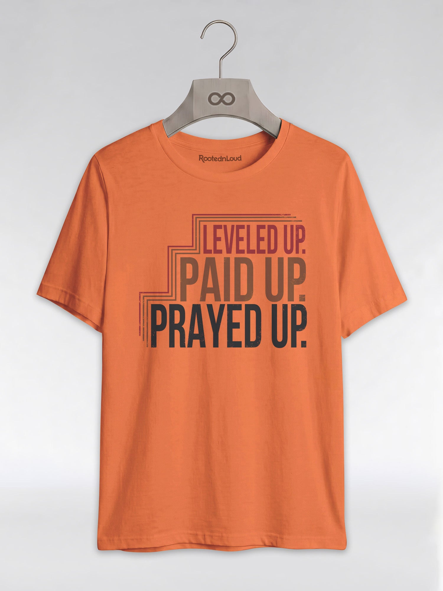 Leveled Up Paid Up Prayed Up: Faith and Hustle Empowerment Graphic T-Shirt - RootednLoud