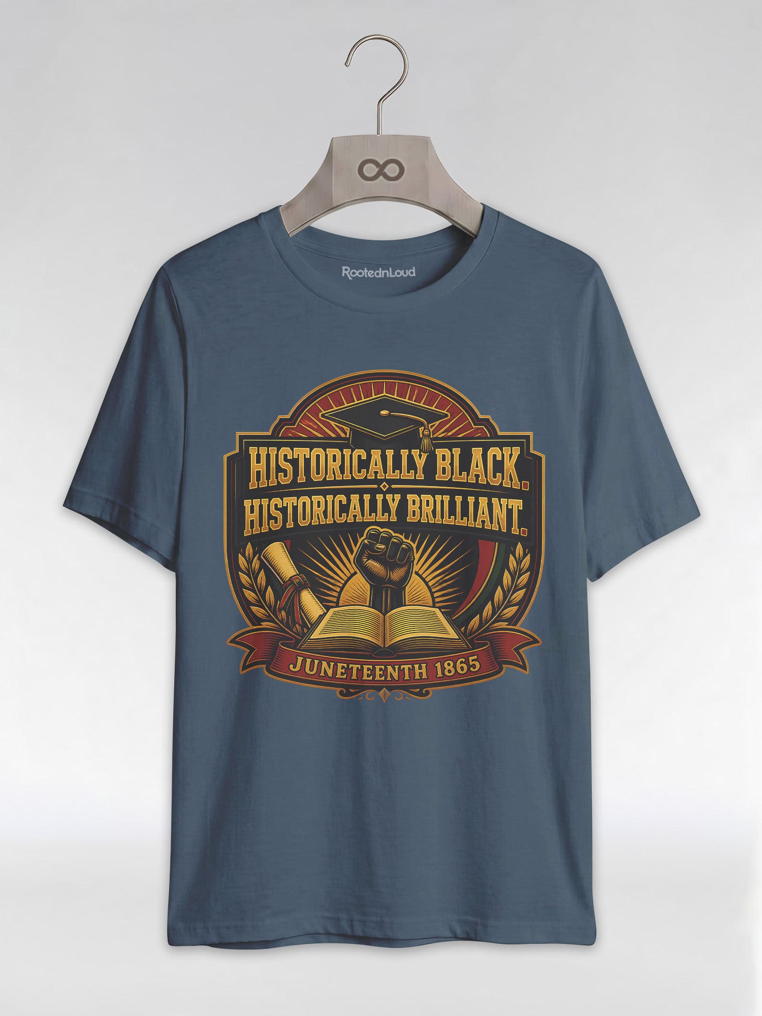 Historically Black Historically Brilliant: HBCU Graduation Graphic T-Shirt - RootednLoud