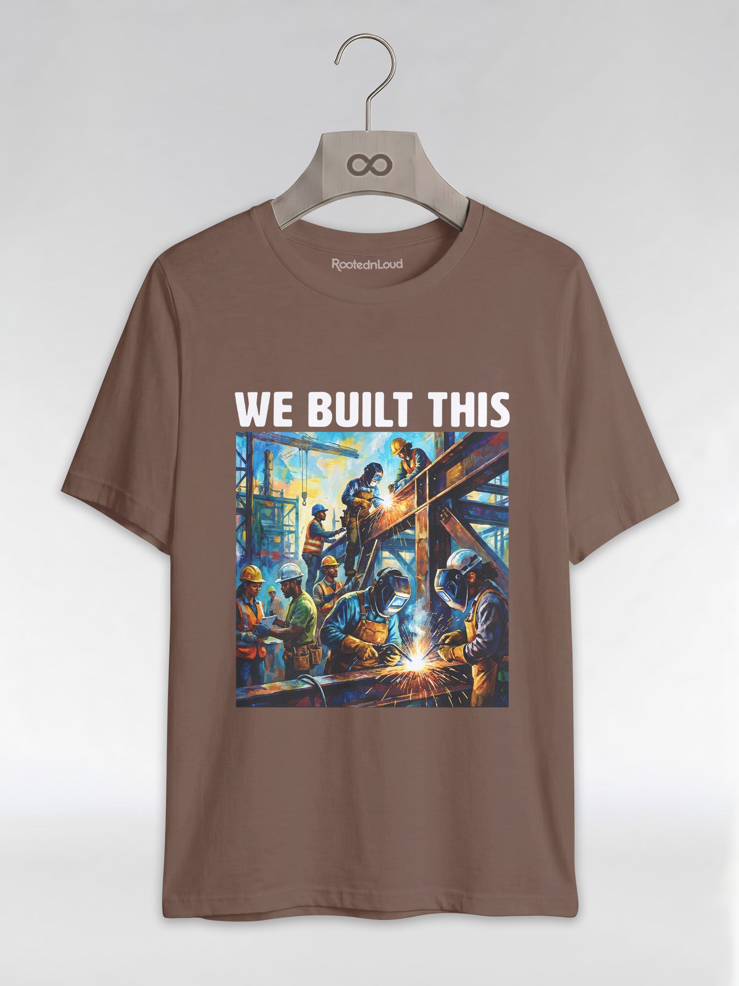 We Built This: The Legacy of Labor Graphic T-Shirt - RootednLoud
