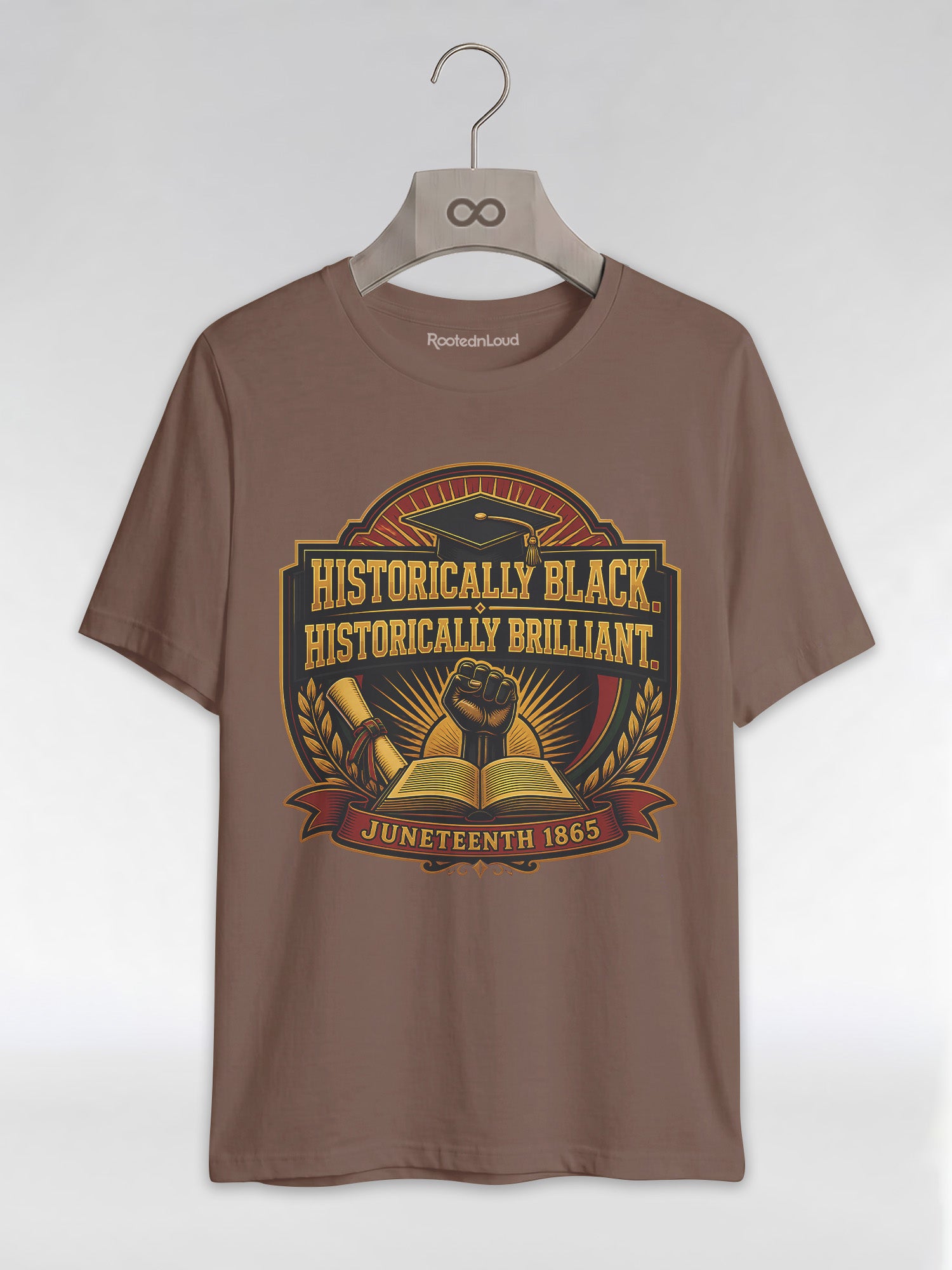 Historically Black Historically Brilliant: HBCU Graduation Graphic T-Shirt - RootednLoud
