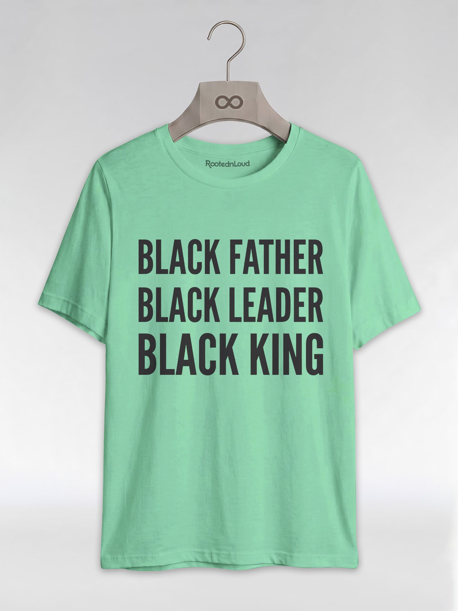 Black Father Black Leader Black King: Proud Dad Graphic T-Shirt - RootednLoud