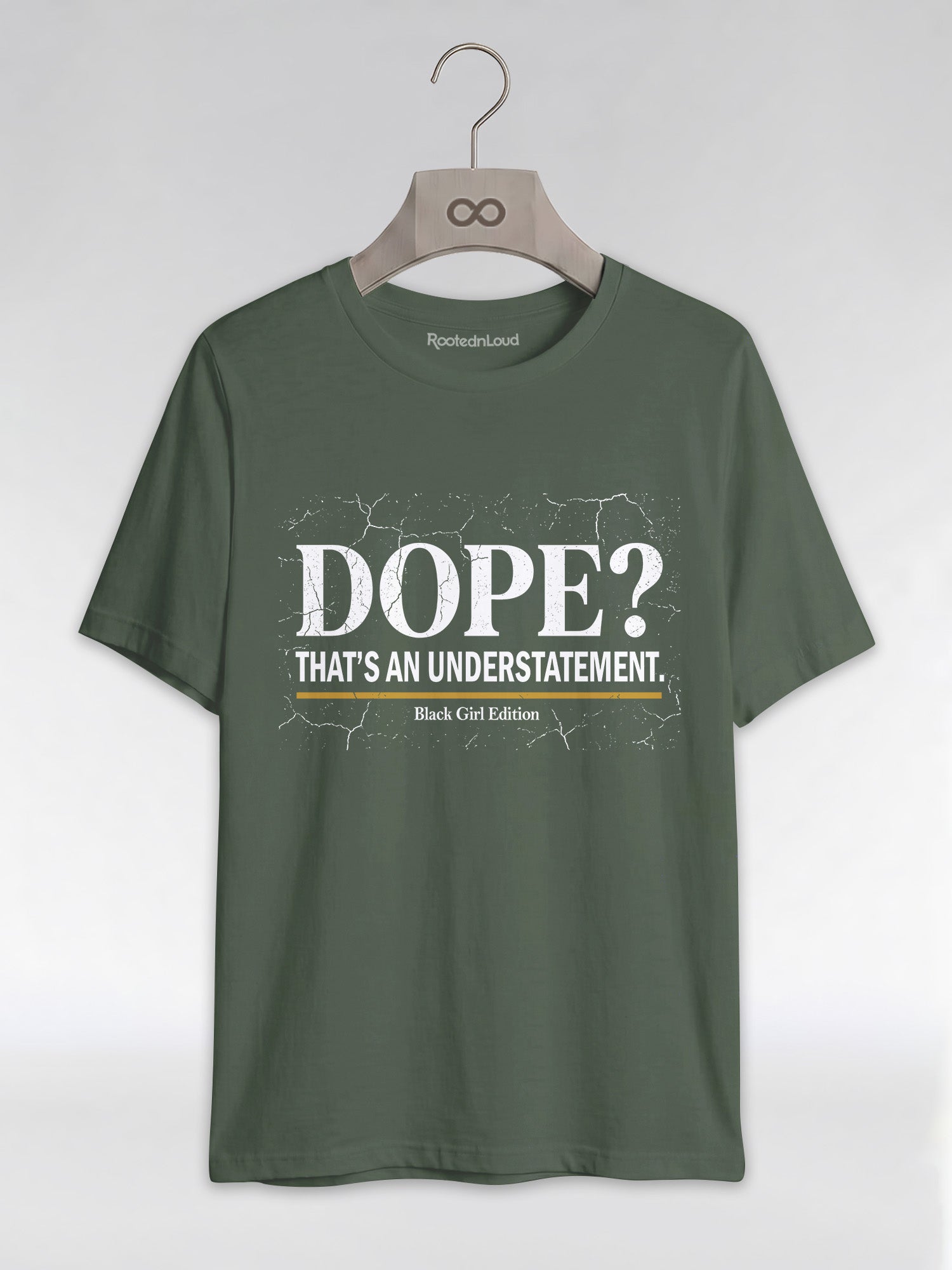 Dope? That's An Understatement: Black Girl Edition Graphic T-Shirt - RootednLoud