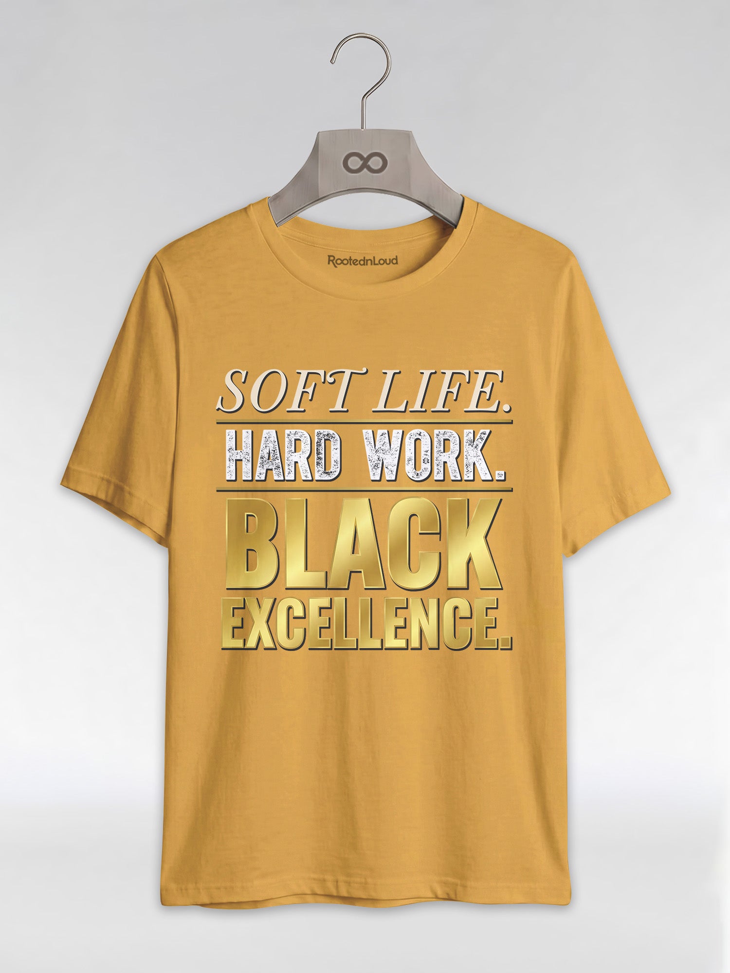 Soft Life Hard Work Black Excellence Graphic T-Shirt - RootednLoud