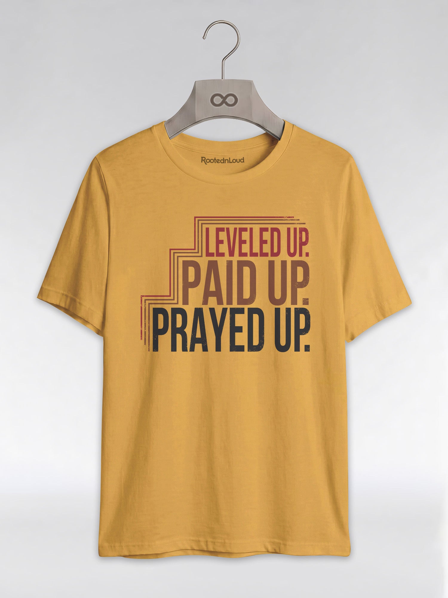 Leveled Up Paid Up Prayed Up: Faith and Hustle Empowerment Graphic T-Shirt - RootednLoud