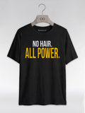 No Hair All Power T-Shirt: Bald Pride Empowerment Graphic T-Shirt - RootednLoud