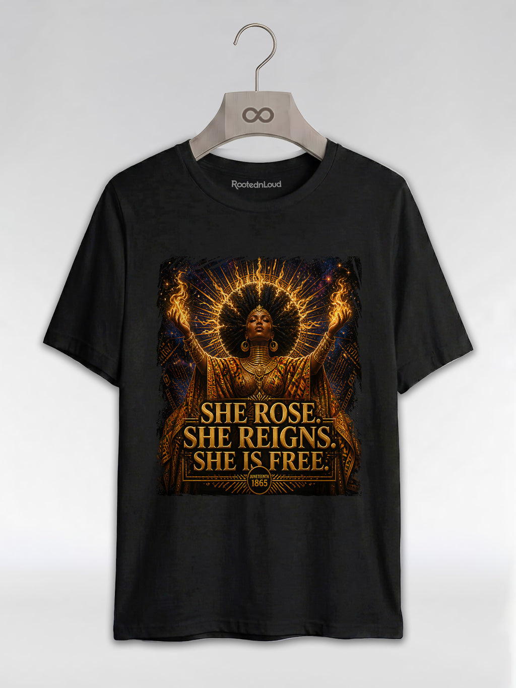 She Rose She Reigns She Is Free: Juneteenth Goddess Graphic T-Shirt - RootednLoud